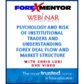 Psychology Risk of Institutional Traders (Enjoy Free BONUS GPS Forex Robot-forex fx expert advisor automated trading system)